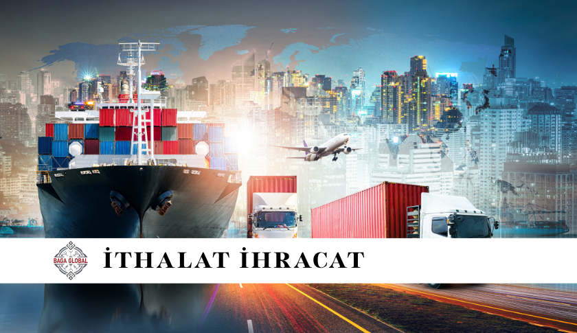 İthalat ve İhracat